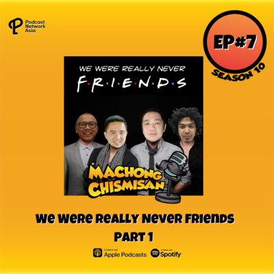 Machong Chismisan - S10E07 - We Were Really Never Friends Part 1
