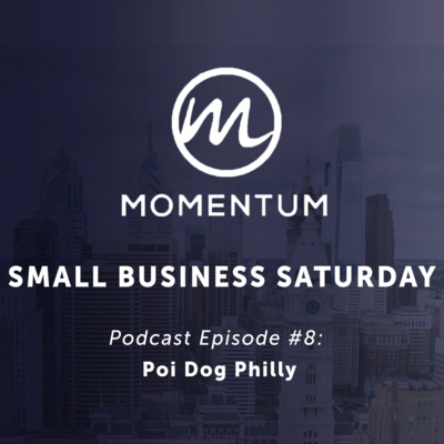 Small Business Saturday Philadelphia - Ep. 8 - Poi Dog Philly