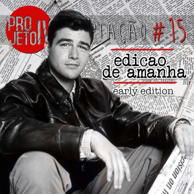 Adaptação #015 // Edição de Amanhã