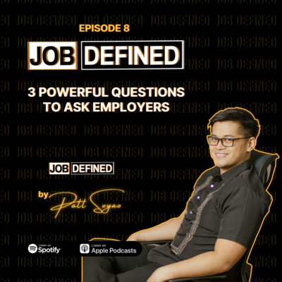 Episode 8: 3 Powerful Questions to Ask Employers