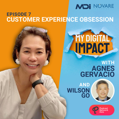 Ep. 7: Customer Experience Obsession - Wilson Go of Philippine Airlines