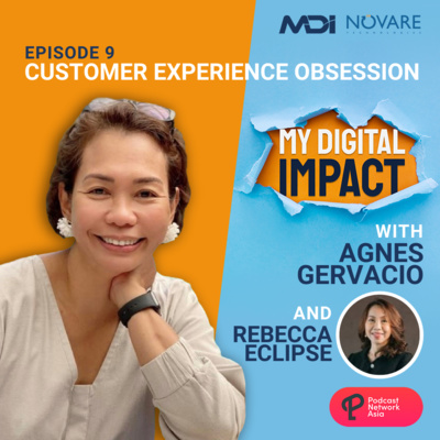 Ep. 9: Customer Experience Obsession - Rebecca Eclipse of Globe Telecom