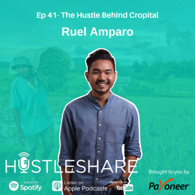 Ruel Amparo - The Hustle Behind Cropital