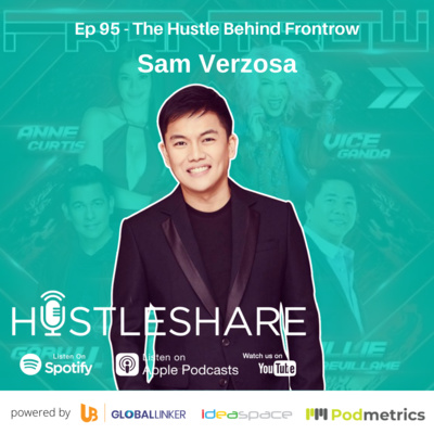Sam Verzosa - The Hustle Behind Frontrow