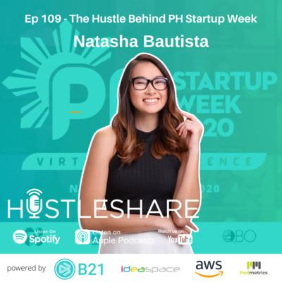 Natasha Bautista - The Hustle Behind PH Startup Week