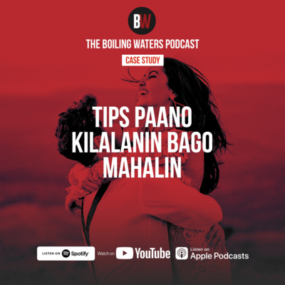 Case Study- Tips Paano Kilalanin Bago Mahalin