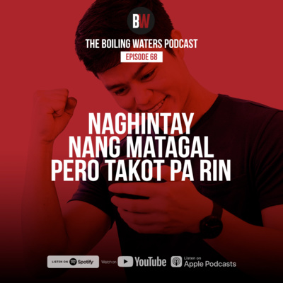 68. Naghintay Nang Matagal pero Takot Pa Rin- Case Study