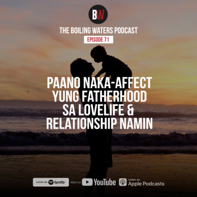 71. Our Father, Lovelife & Relationship