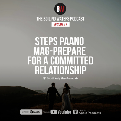 77. Paano Mag-Prepare for a Commitment