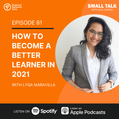 How To Become A Better Learner In 2021 w/ Coach Lyqa Maravilla