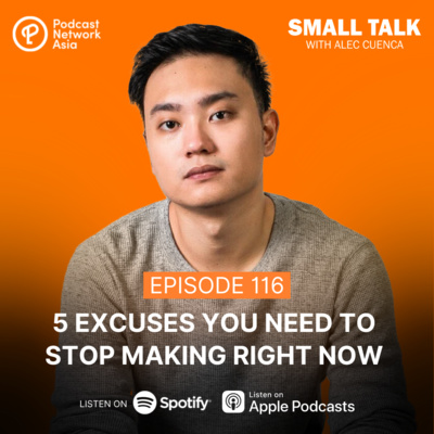 5 Excuses You Need To Stop Making RIGHT NOW