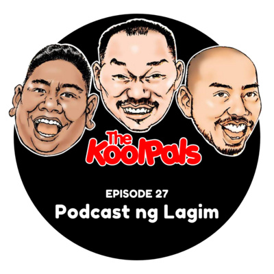 EPISODE 27: Podcast ng Lagim