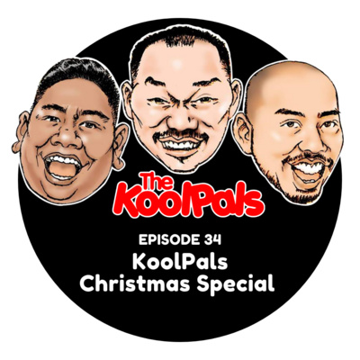 EPISODE 34: KoolPals Christmas Special