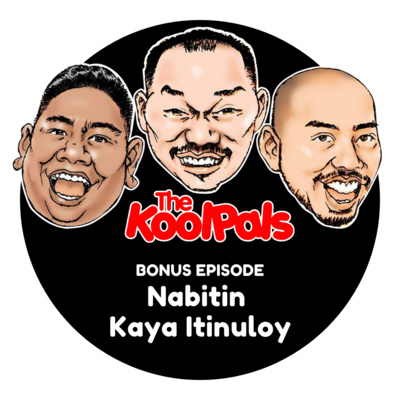 BONUS EPISODE: Nabitin Kaya Itinuloy