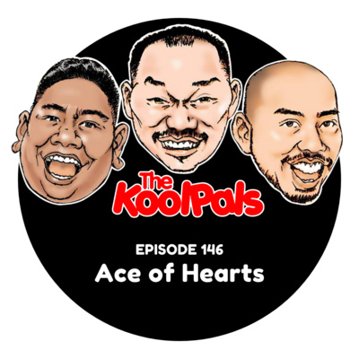 EPISODE 146: Ace of Hearts