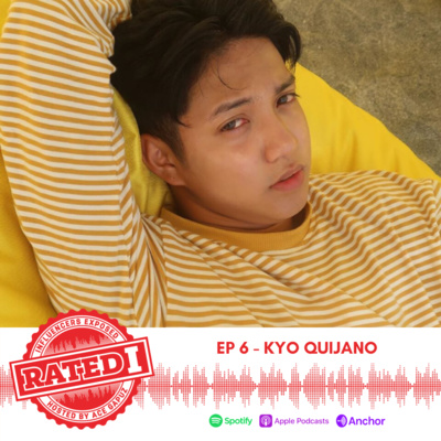 Episode 6: Kyo Quijano