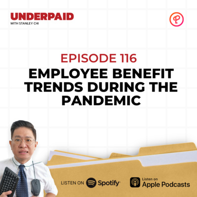 Episode 116: Employee Benefit Trends During the Pandemic