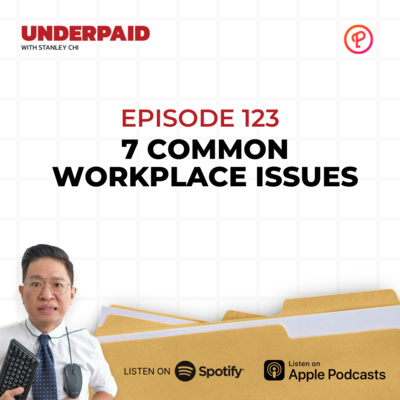 Episode 123: Common Workplace Issues