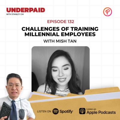 Episode 132: Challenges of Training Millennial Employees