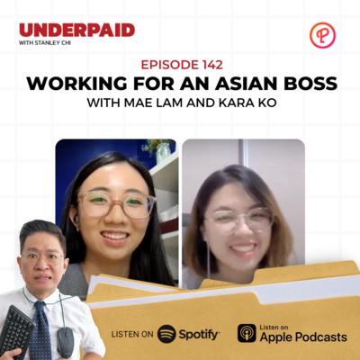 Episode 142: Working for an Asian Boss