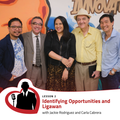 LovePreneurs Lesson 2 – Identifying Opportunities and Ligawan with Jackie Rodriguez and Carla Cabrera
