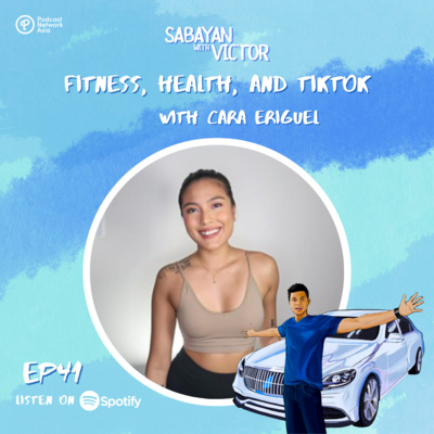 #41 Fitness, Health, and TikTok - with Cara Eriguel