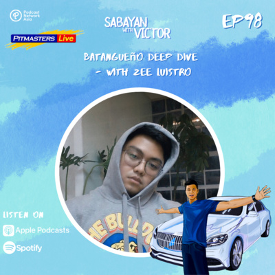 #98 Batangueño Deep Dive - with Zee Luistro