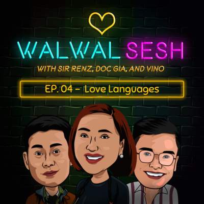 Ep. 4: Love Languages