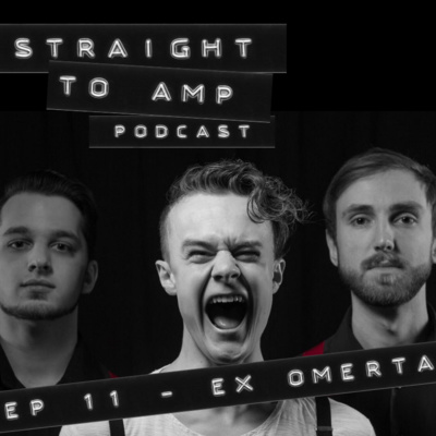 Episode 11 - Ex Omerta