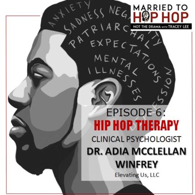 Episode 106: Hip Hop Therapy