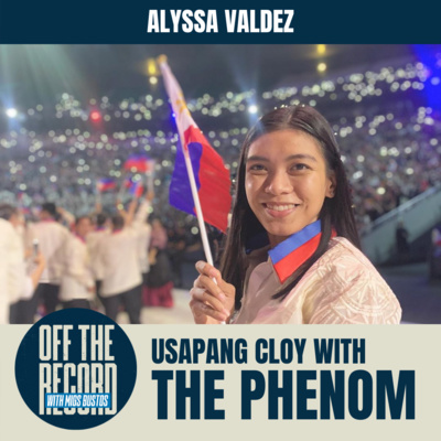 USAPANG CLOY WITH THE PHENOM | Off The Record with Migs Bustos feat. ALYSSA VALDEZ