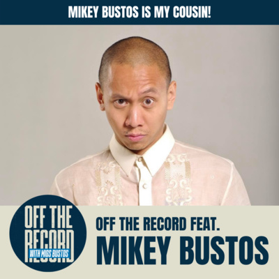MIKEY BUSTOS IS MY COUSIN!!! | OTR feat. Mikey Bustos