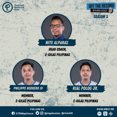 S03E08 (Part 1): Nite Alparas, Philippe Herrero IV, & Rial Polog Jr. of E-Gilas Pilipinas