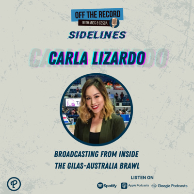 OTR: Sidelines Episode 2: Carla Lizardo