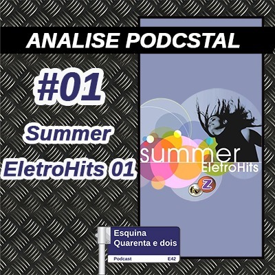 Análise Podcstal 01 - Summer Eletrohits 1
