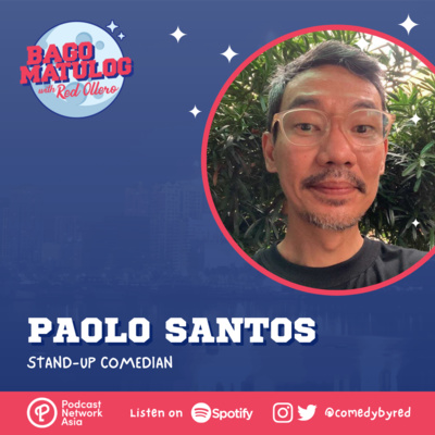 Paolo Santos: Stand-Up Comedian