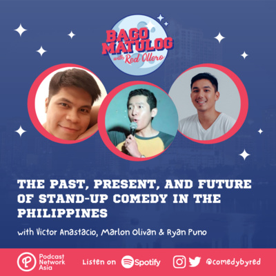 The Past, Present, and Future of Stand-Up Comedy in the Philippines