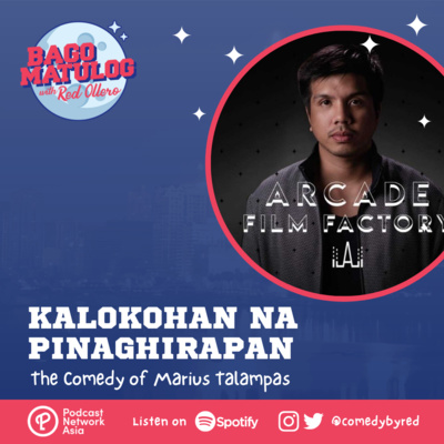 Kalokohan na Pinaghirapan: The Comedy of Marius Talampas