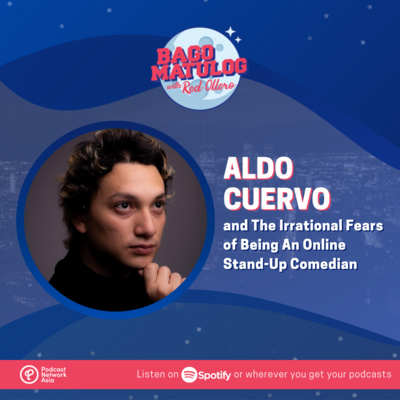 Aldo Cuervo and The Irrational Fears of Being An Online Stand-Up Comedian