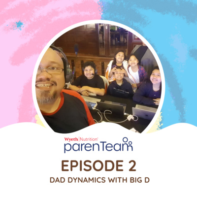 Ep. 2: Dad Dynamics With Big D