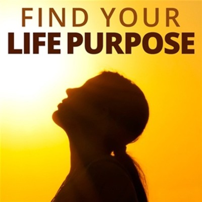 How To Find Your Purpose