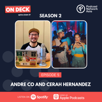 S2E5: Finding Your Forever In Radio with Andre Co and Cerah Hernandez
