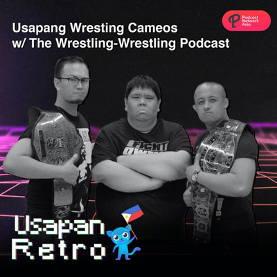 Usapang Wrestling!