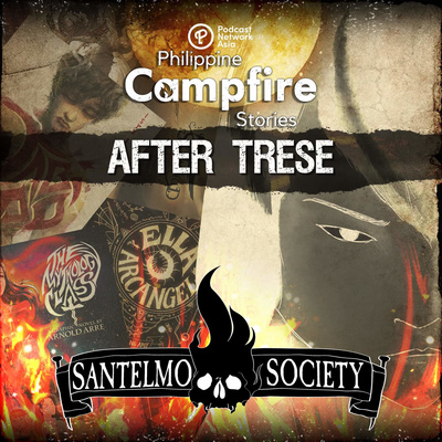 Santelmo Society - After Trese (Special Episode)