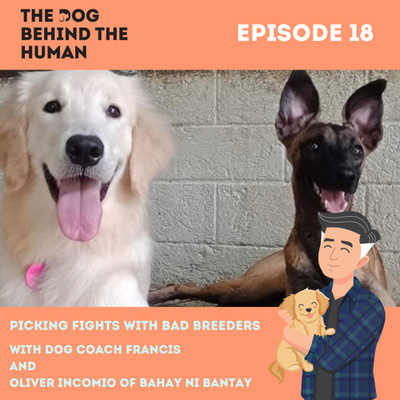 Ep. 18: Picking Fights With Bad Breeders