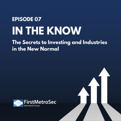 In the know: The Secrets to Investing and Industries in the New Normal