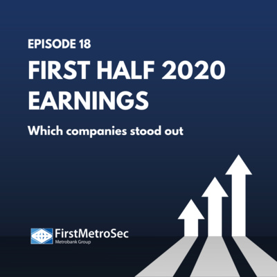 First Half 2020 Earnings: Which companies stood out