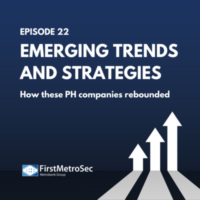 Emerging Trends and Strategies: How these PH companies rebounded