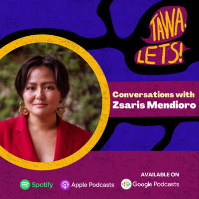 Conversations with Zsaris Mendioro
