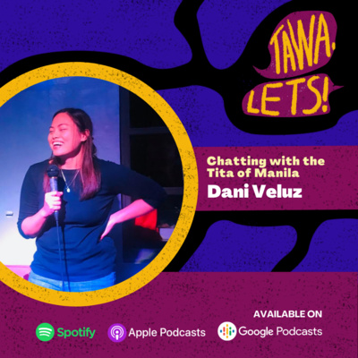 Chatting With the Tita of Manila, Dani Veluz